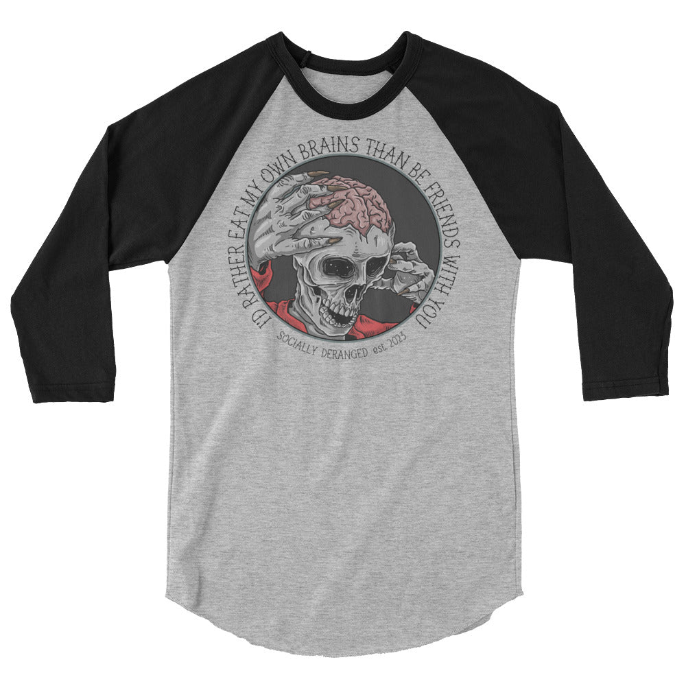 Eat my own Brains baseball raglan